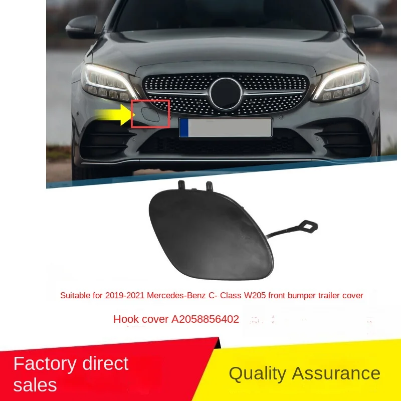 

Applicable2019-2021Year BenzCLevelW205Front Bumper Tow Hook Cover 2058856402