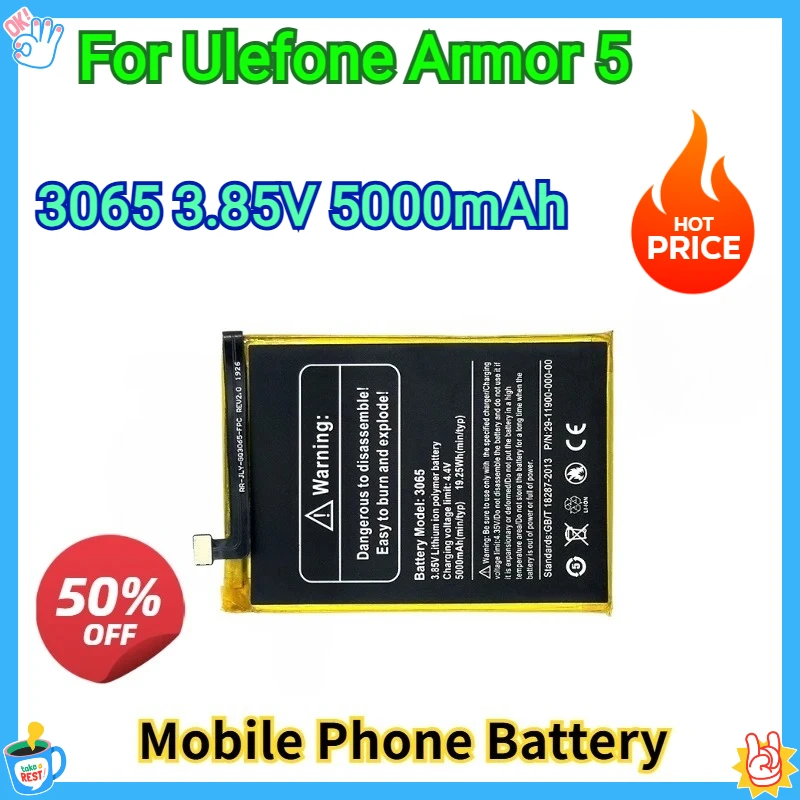 

Новый сменный аккумулятор для мобильного телефона 3,85 В 5000 мАч 3065 для Ulefone Armor 5