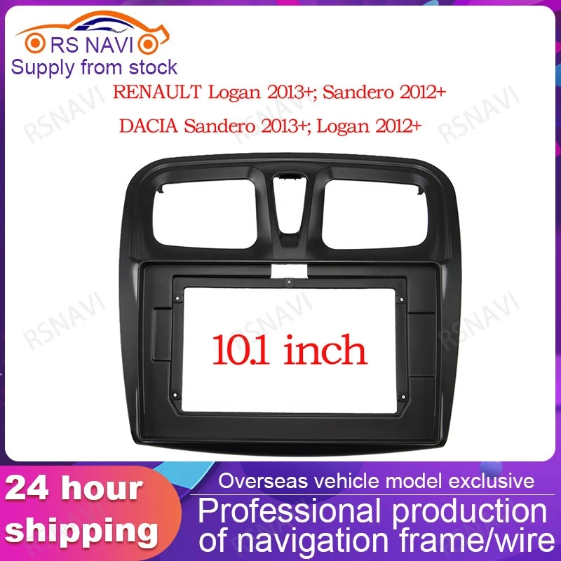 10.1 Inch Car Radio Fascias for RENAULT Sandero Symbol Logan 2014+ Dashboard Frame Installation DVD Gps Mp5 Player 2 Din