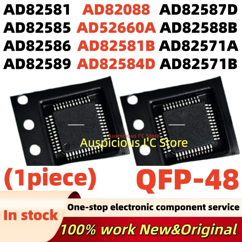 (1pcs)100%NEW AD82586 AD82589 AD82581 AD82585 AD82088 AD52660A AD82581B AD82584D AD82587D AD82588B AD82571A AD82571B QFP-48