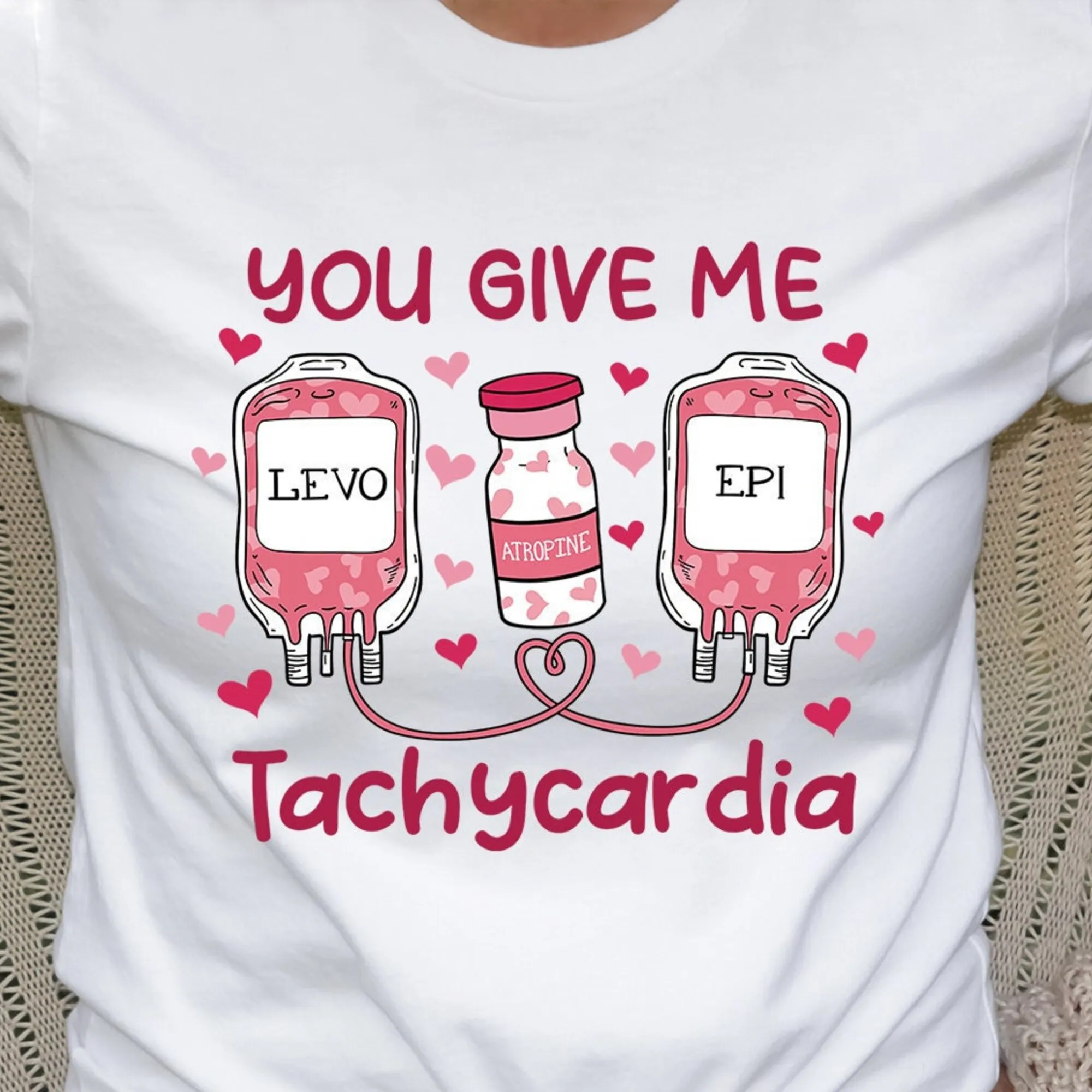 Nurse Valentine's Day Pharmacist Critical Care Rn Valentine Shirt,Nurse Valentines Gift,Pharmacy ,You Give Me Tachycardia