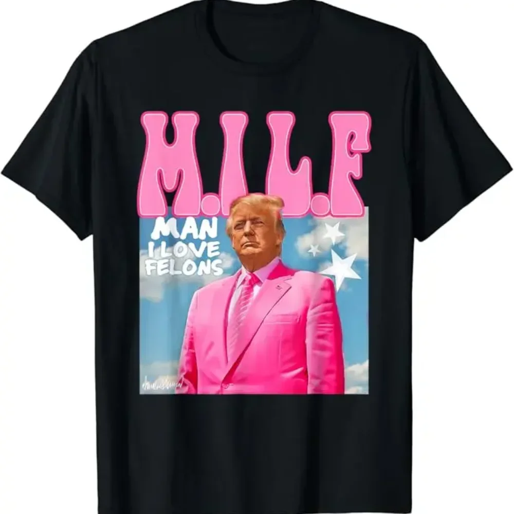 M.I.L.F Man I Love Felons Funny Trump Pink 2024 Election Aka Vote T-Shirt