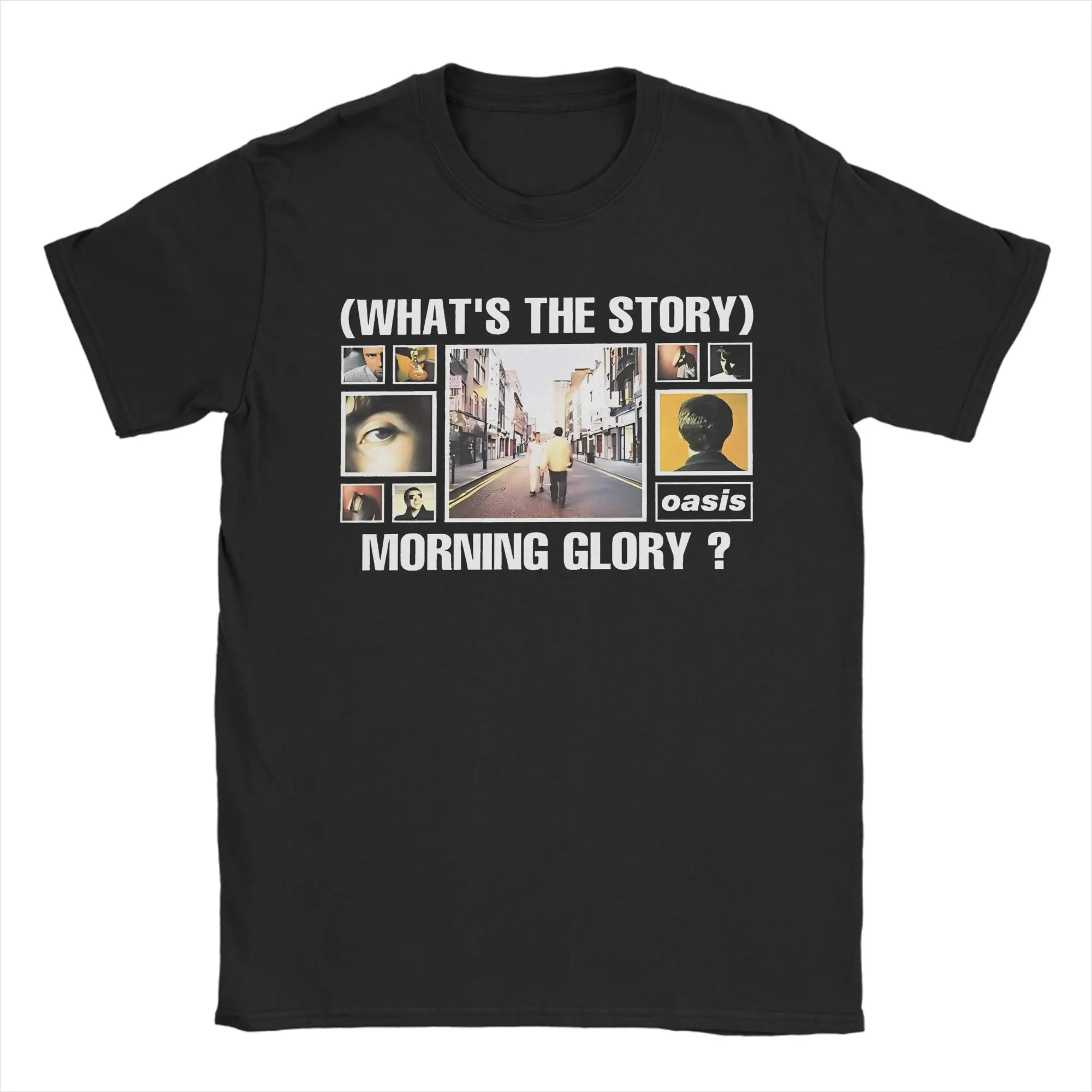 Humor Oasised Whats the Story Morning Glory T-Shirt Men Women's O Neck Pure Cotton T Shirt Short Sleeve Tees Gift Idea Clothes