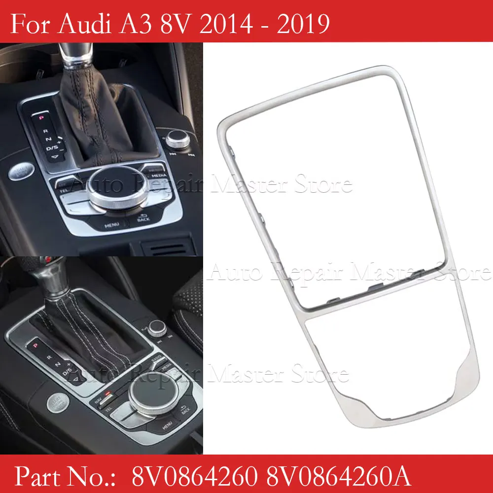 Console Centrale Surround Trim Chrome Silver Pomello Del Cambio MMI Frame Panel Trim Frame Per Audi A3 8V 2014-2018 8 V0864260 Muslimate-image
