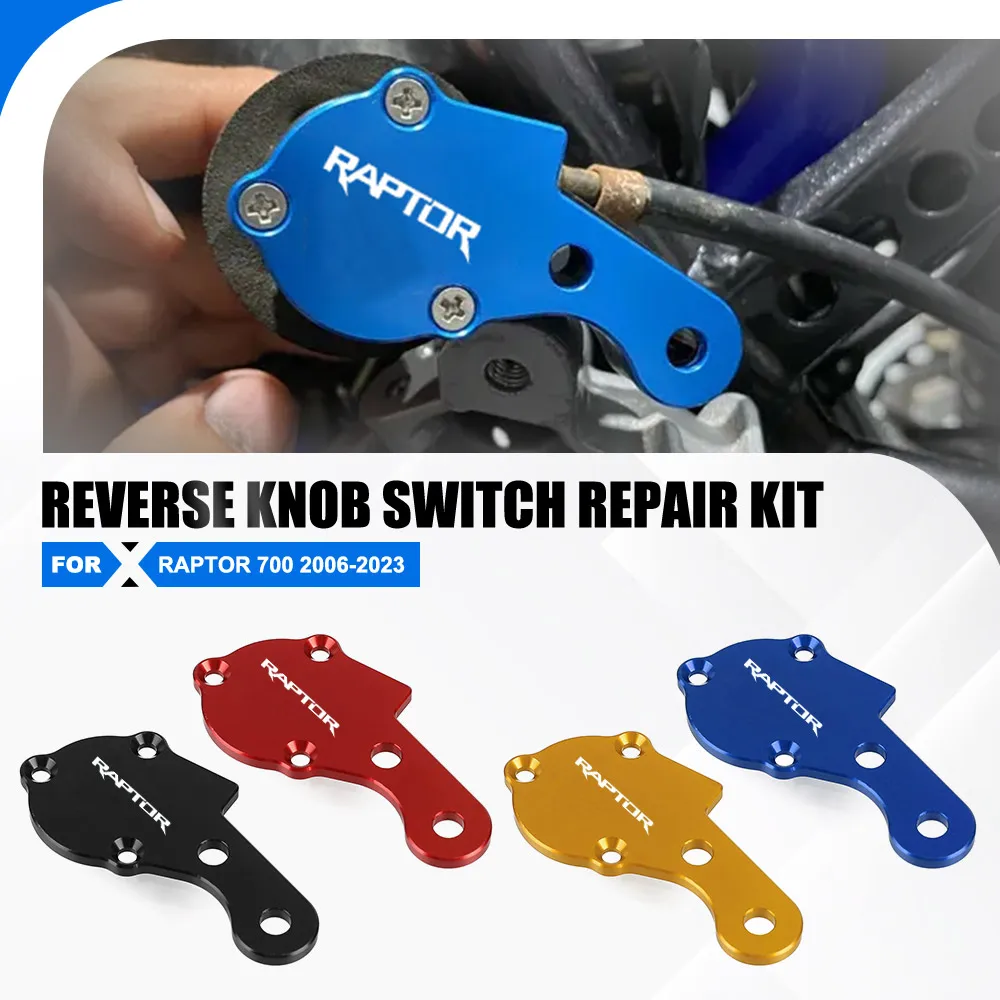 

For Yamaha Raptor 700 2006-2023 Reverse Knob Switch Repair kit 700R Raptor 2011-2023 YFM700R YFM700 2024 2025 ATV Parts Aluminum