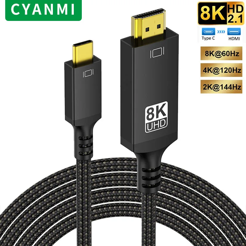 CYANMI USB C to HDMI Cable 8K 4K Type C to HDMI 2.1 Thunderbolt 3 4 to 8K60Hz 4K120Hz for iphone 15 Series MacBook Huawei Mate30