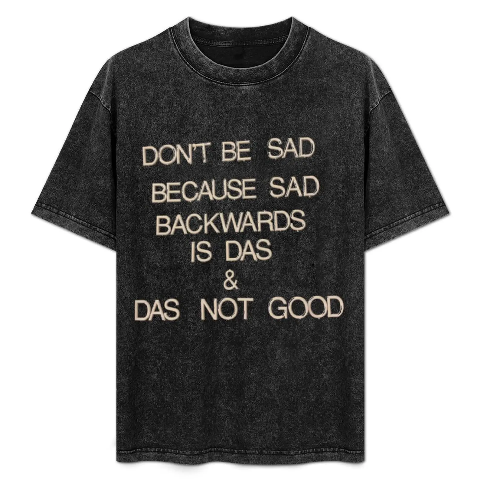 

Das Not Good T-Shirt Plus Size Quick Dry Sports Tee