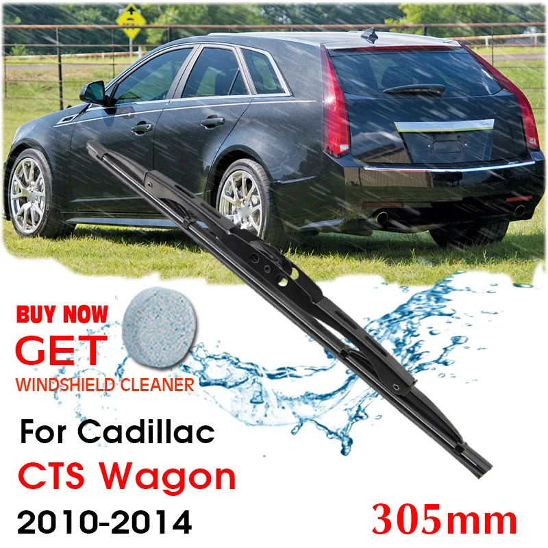 Car Wiper Blade Rear Back Window Windscreen Windshield Wipers For Cadillac CTS Wagon Hatchback 305 mm 2010-2014 Auto Accessories