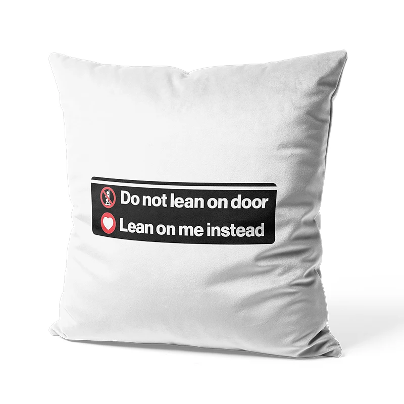 Aertemisi 18'' x 18'' Do Not Lean on Door Lean on Me Instead Square Throw Pillow Cushion Covers Cases Pillowcases 45cm x 45cm