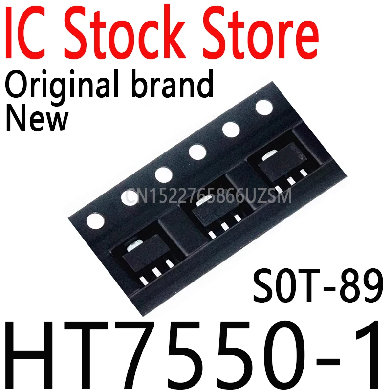 20PCS New and Original S0T-89 HT7550 7550 SMD Fixed LDO Voltage Regulator HT7550-1