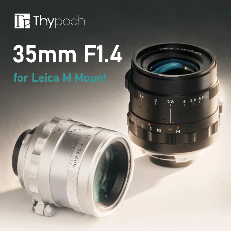 

Thypoch Simera 35mm F1.4 ASPH Full Frame Large Aperture Manual Focus Len for Leica M/Nikon Z/Canon RF/Fuji XF/Sony Mount Cameras