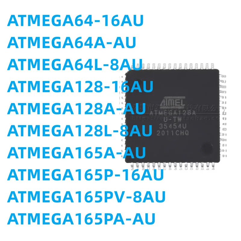 

10pcs/Lot ATMEGA128A-AU L ATMEGA165PV-8AUR P PA 64-16AU 64A 165A QFP64 IC MCU 8BIT 64KB FLASH 100TQFP 100% New Original