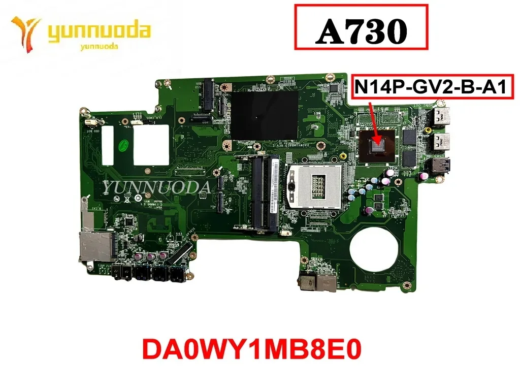 

DA0WY1MB8E0 For LENOVO A730 Laptop Motherboard N14P-GV2-B-A1 90003046 100% Tested Good