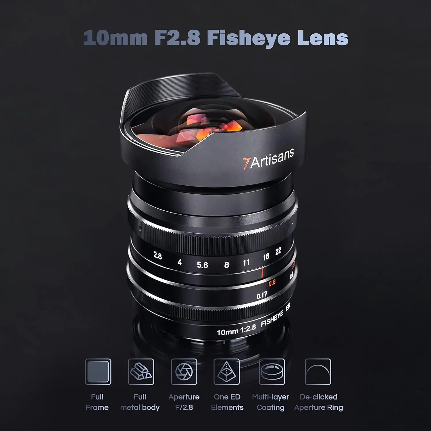 7artisans 10mm F2.8 Full Frame Manual Focus Wide Angle Fisheye Lens For Sony E Canon RF Nikon Z Fujifx Panasonic Sigma L Leica L