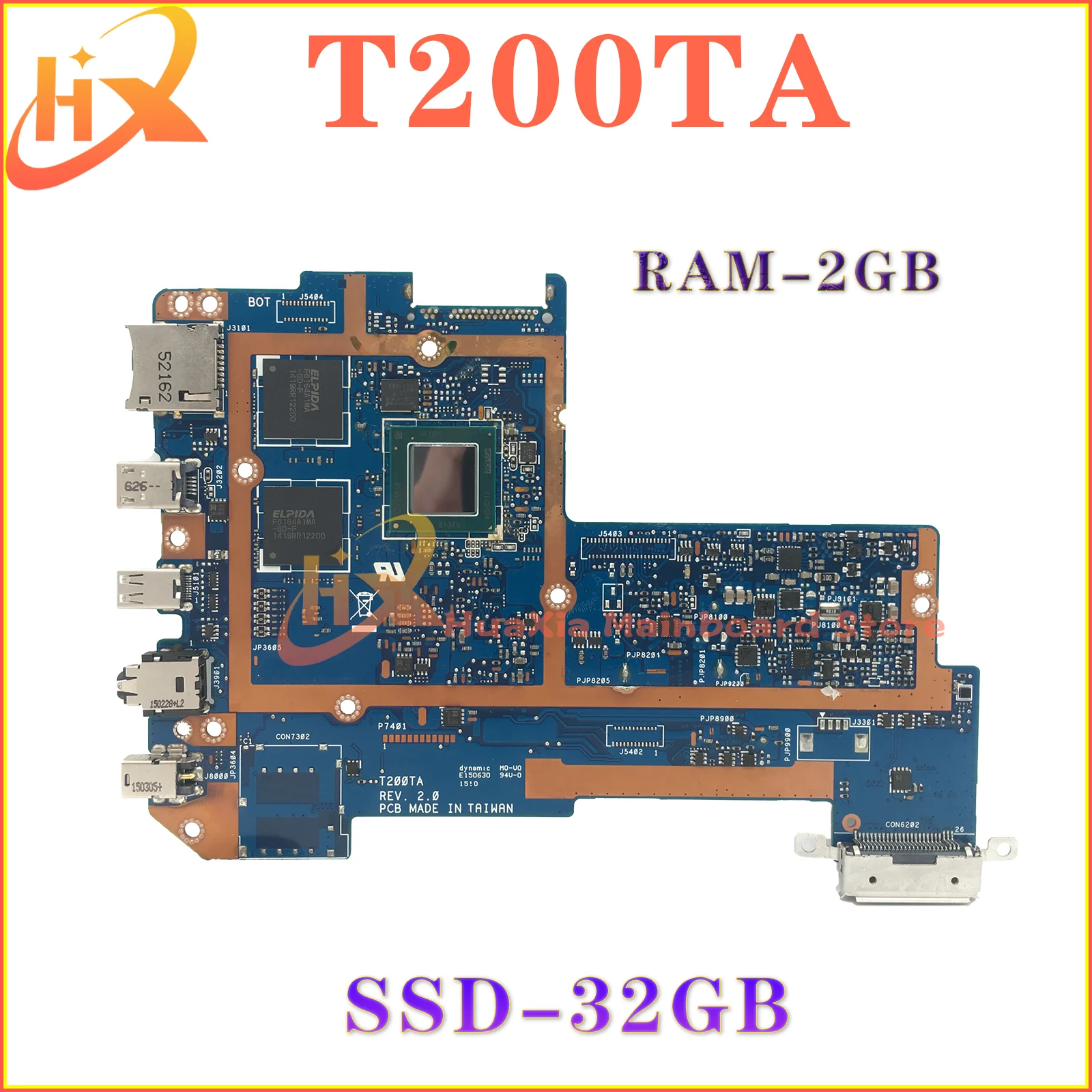 اللوحة الأم للكمبيوتر المحمول لـ Asus ، اللوحة الرئيسية T200TA ، Z3775 CPU ، 2G RAM ، 32G-ssd ، T200TAC ، T200TA ، T200T ، T200T ، T200T ، موافق اختبارها بالكامل