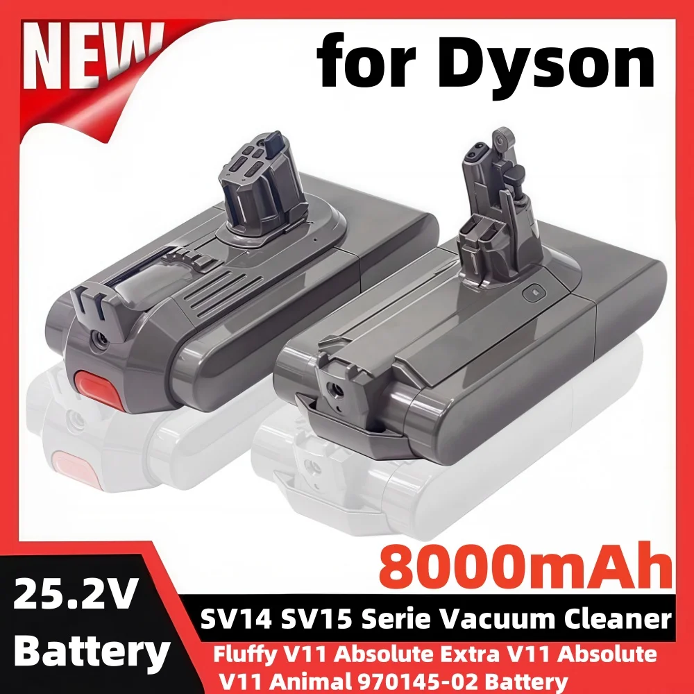 

8000mAh Battery 25.2V 8.0Ah for Dyson SV14 SV15 Vacuum Cleaner Fluffy SV15 V11 Absolute Extra V11 Absolute V11 Animal 970145-02