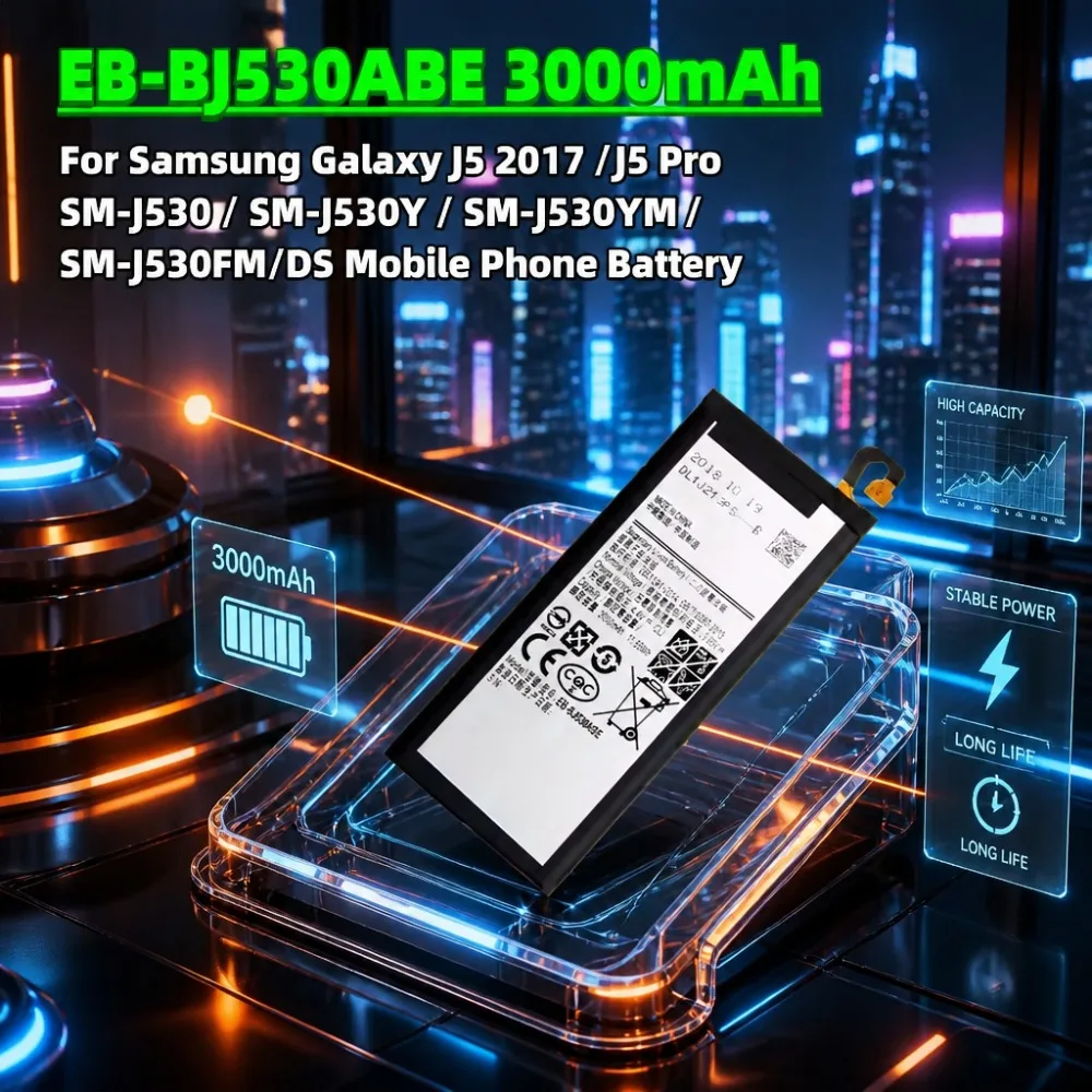 

For Samsung GalaxyEB-BJ530ABE 3000mAh 3.85V Battery J5 2017 J5 Pro SM-J530 SM-J530Y SM-J530YM SM-J530FM/DS Mobile Phone Battery