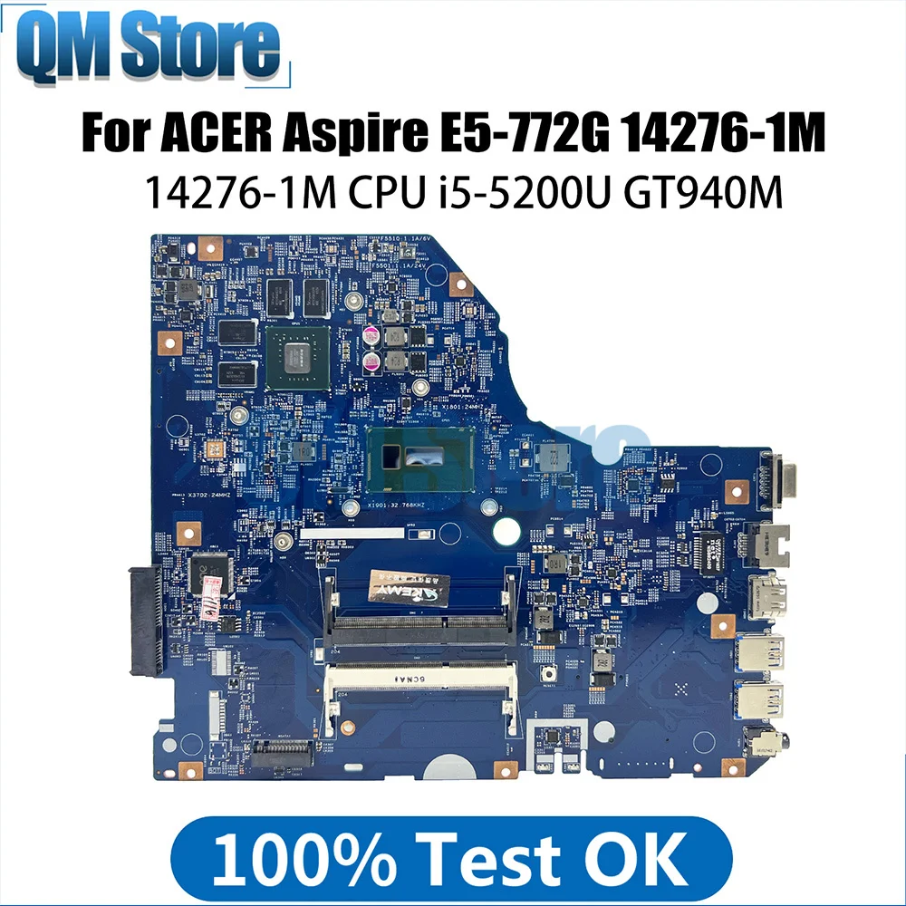 

14276-1M NBMV911001 NBG2C11005 Mainboard For Aspire E5-772G 773G N15W1 P277 P278 Motherboard I5-5200U CPU 940M V2G