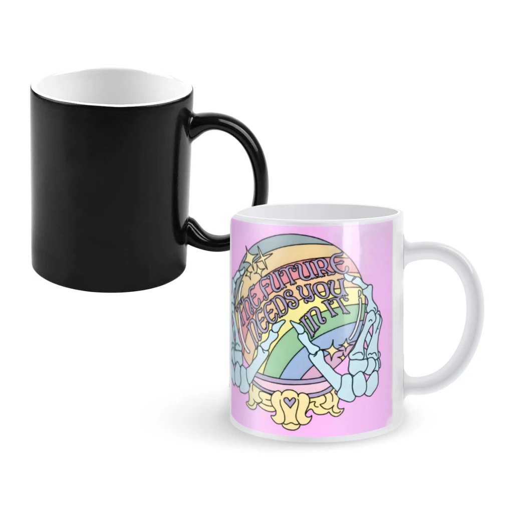 

The Future Needs You In ItCoffee Mugs And Mug Creative Color Change Tea Cup Ceramic Milk Cups Novelty Gifts