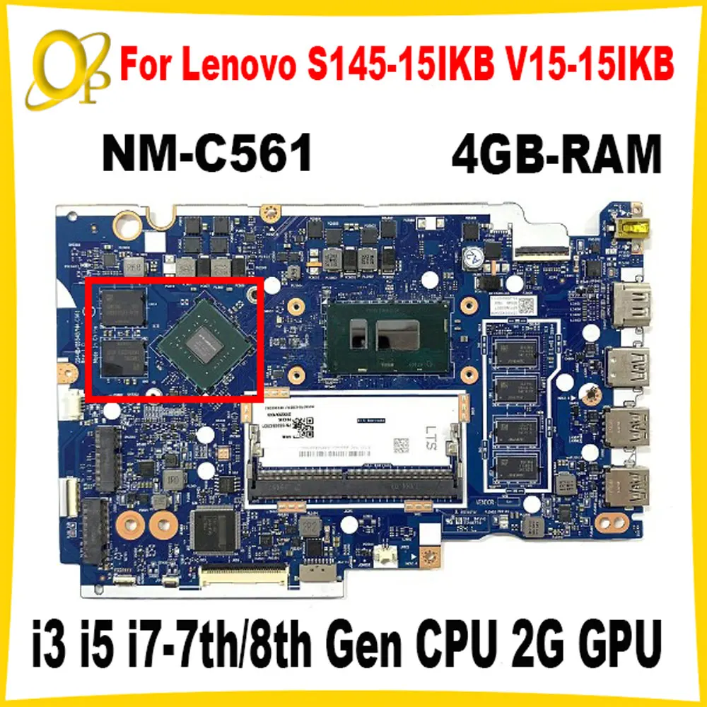 

GS44B GS54B NM-C561 for Lenovo S145-15IKB V15-15IKB Laptop Motherboard with i3 i5 i7-7th/8th Gen CPU 2G GPU 4GB-RAM DDR4 Tested