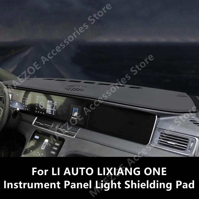 For LI AUTO LIXIANG ONE Instrument Panel Light Shielding Pad,Car Interior Decoration Modification Accessories Refit
