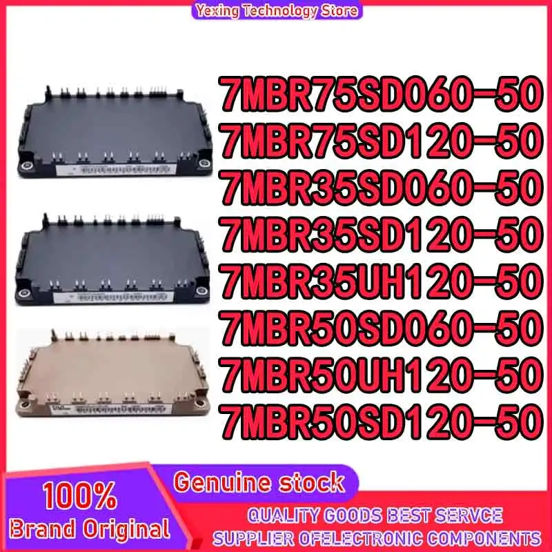 7MBR35SD060-50 7MBR35SD120-50 7MBR35UH120-50 7MBR50SD060-50 7MBR50UH120-50 7MBR50SD120-50 7MBR75SD120-50 7MBR75SD060-50 MODULE