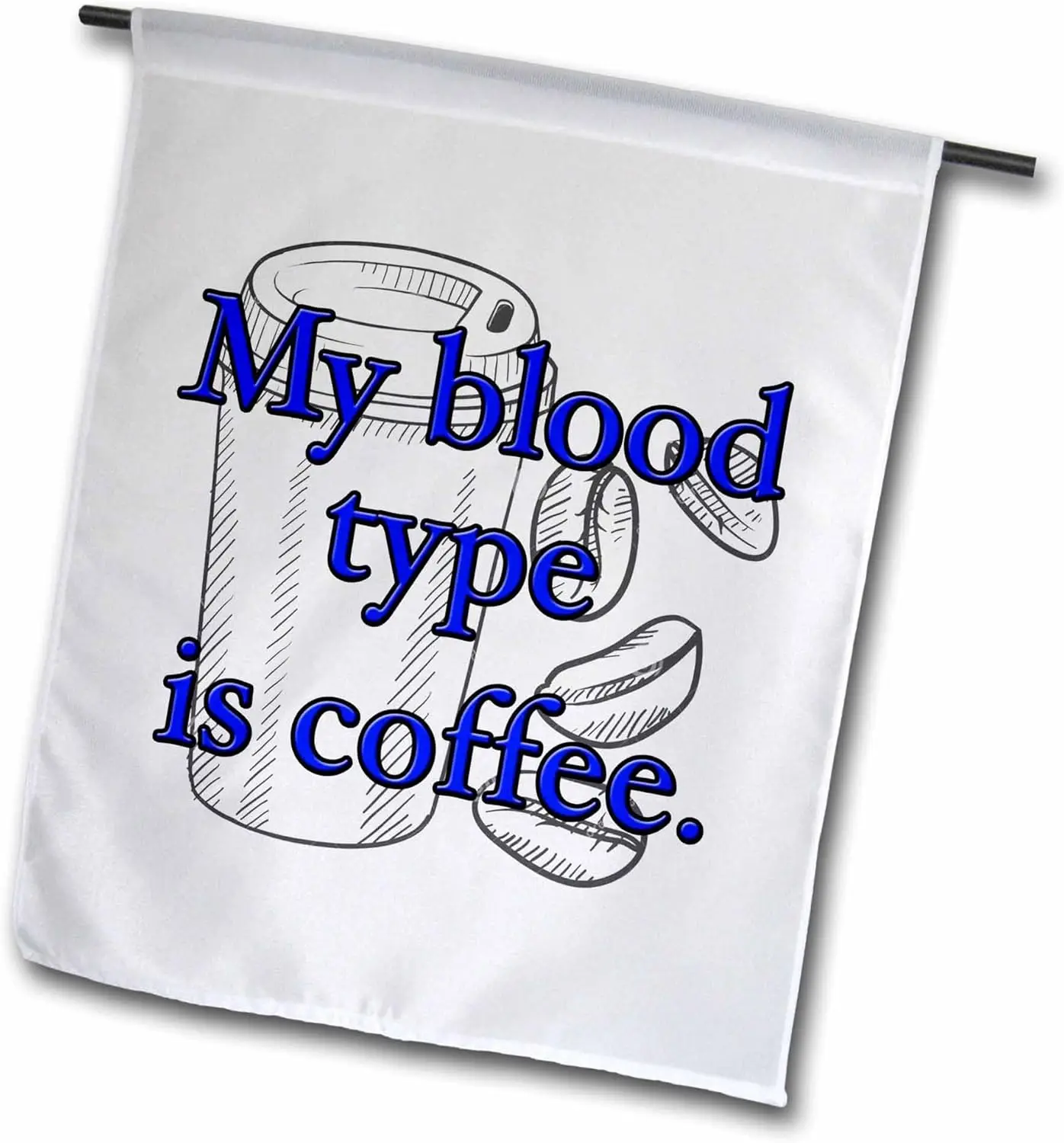 Flagicts 100% Polyester My blood type is coffee Flags