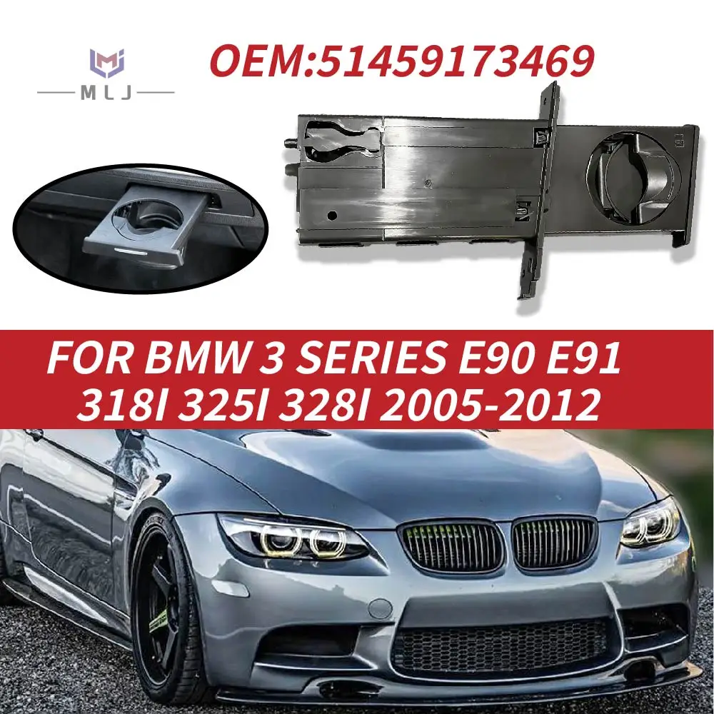 

New Black OEM 51459173469 Right Passenger Retractable Cup Holder For BMW 3 Series E90 E91 E92 E93 2006-2013 Car Accessories
