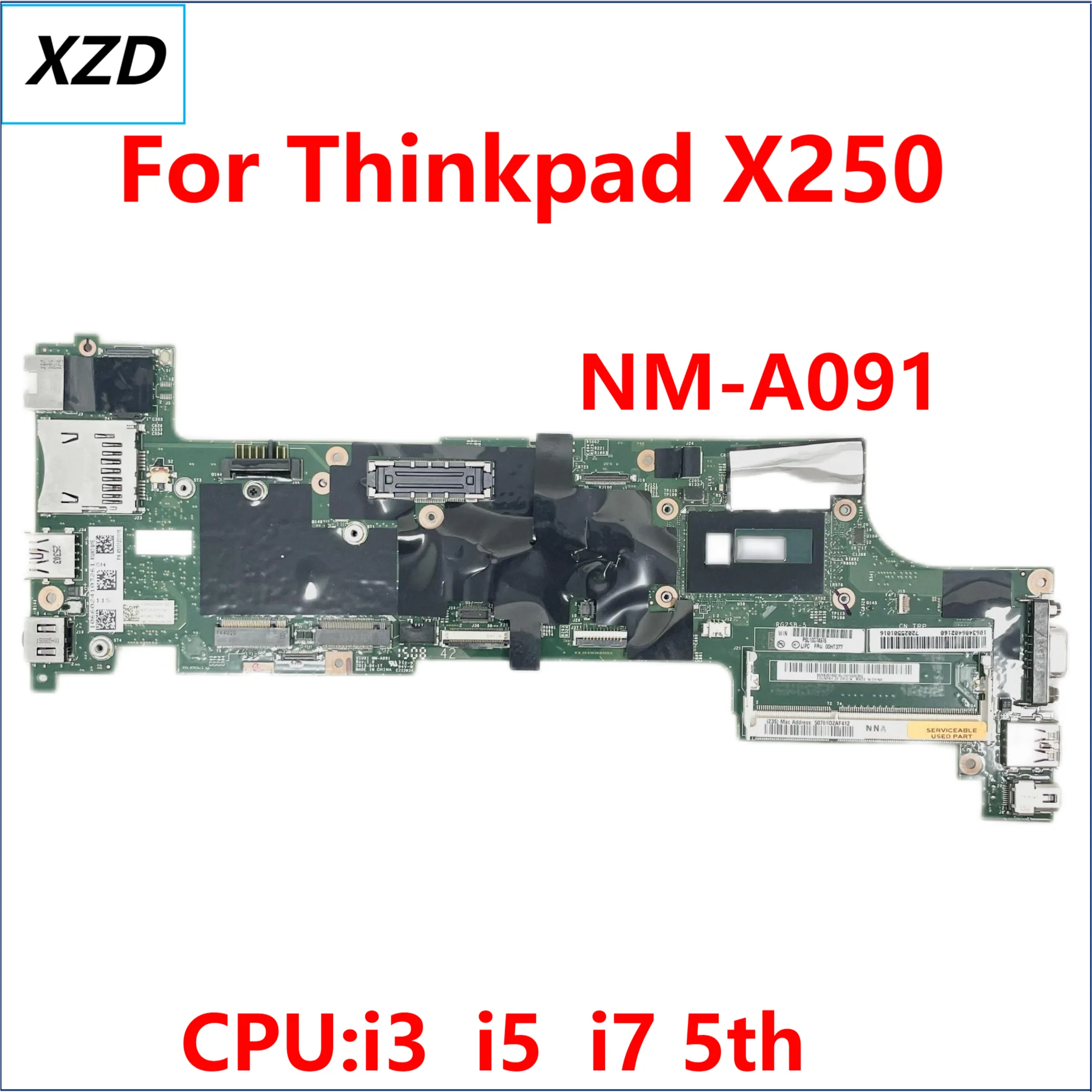 VIUX1 NM-A091 Mainboard For Thinkpad X250 Laptop Motherboard with i3 i5 i7 CPU 100% Fully Tested