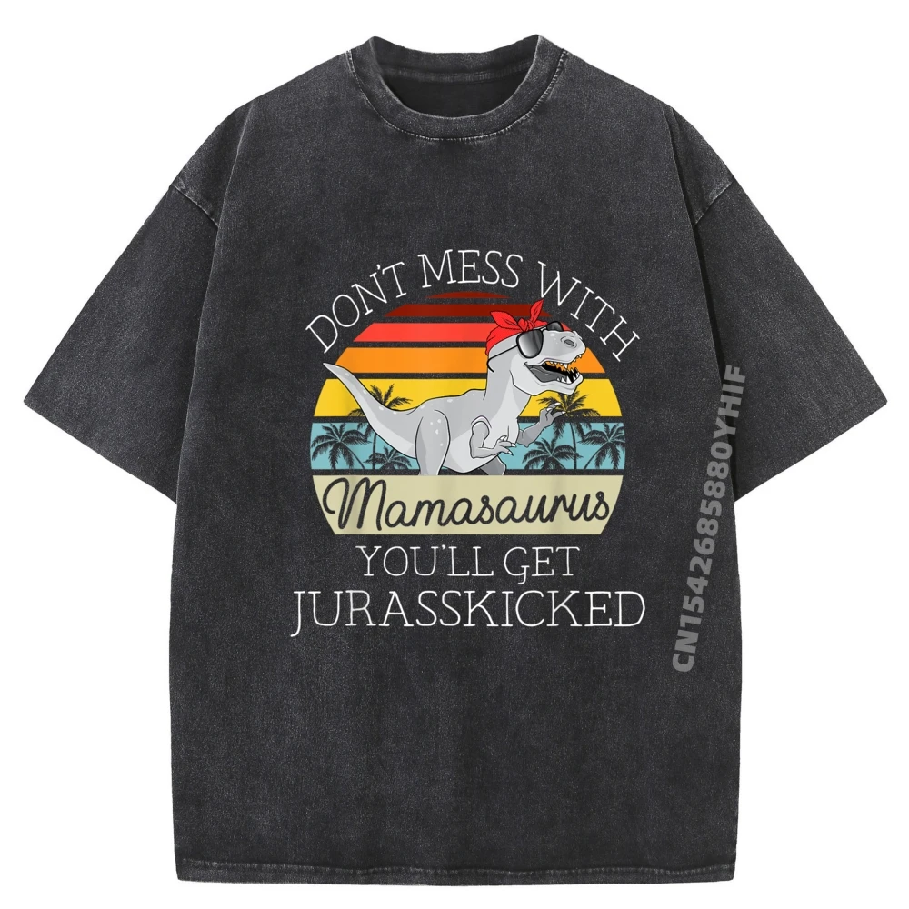 

Классические потертые футболки «Не беспорядок с Mamasaurus Youll» Get Jurasskicked День матери» Футболки с 3d принтом Футболка Homme в китайском стиле