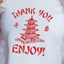 Thank You Enjoy T Shirt Chinese Takeaway Food Takeout Novelty Fun