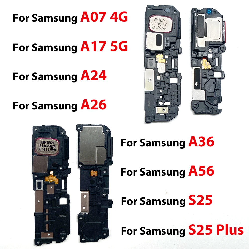 Loudspeaker For Samsung S24 FE S23 S24 Plus S25 Ultra S23 Fe A07 A17 A26 A36 A56 Loud Speaker Buzzer Ringer Replacement Part