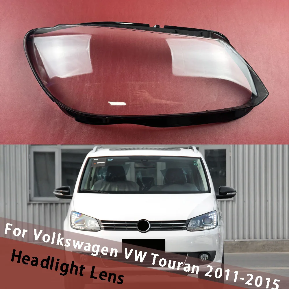 For Volkswagen VW Touran 2011 2012 2013 2014 2015 (High) Headlight Cover Headlamp Shell Lens Lampshade Lampcover Plexiglass