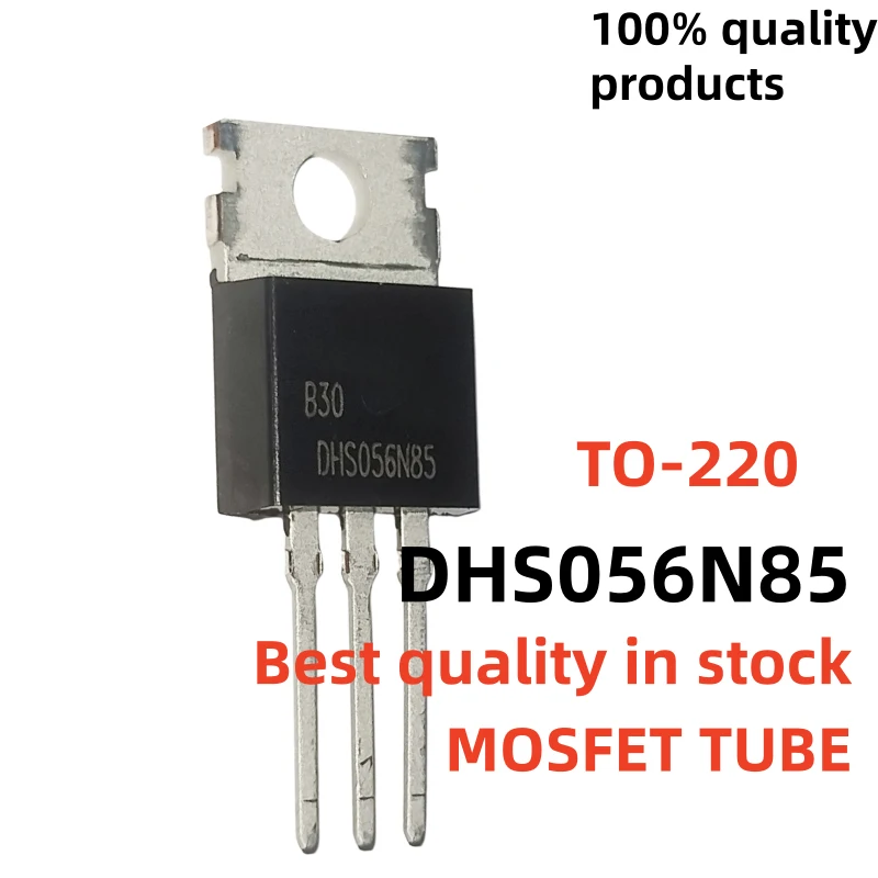10-20pcs DHS026N06 026N06 DHS056N85 056N85 DHS045N88 045N88 DHS031N07 S031N07 TO-220 Transistor