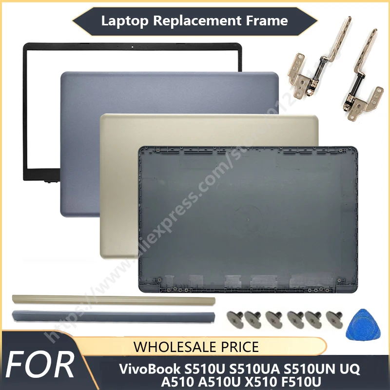 NEW For VivoBook S510U S510UA S510UN A510 A510U X510 F510U Laptop LCD Back Cover Front Bezel Case Laptop Frames