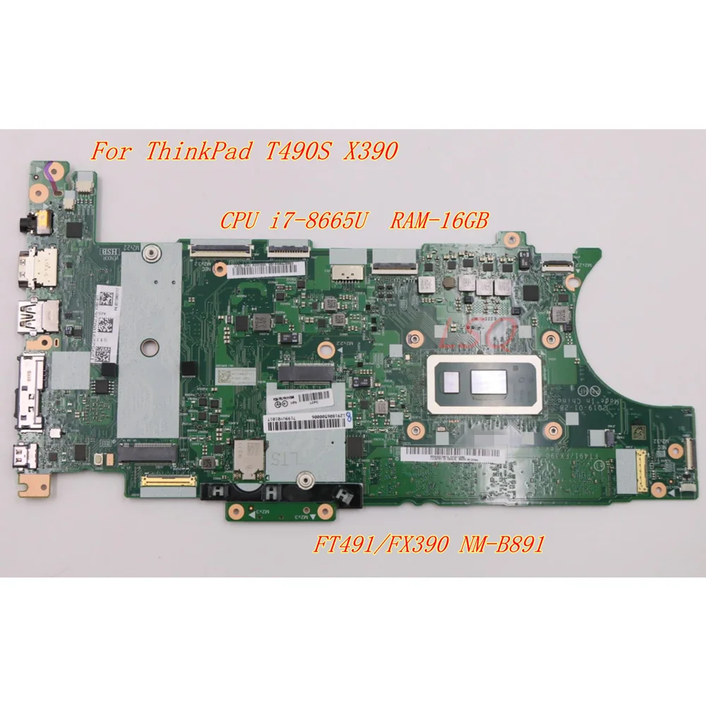 For Lenovo ThinkPad T490S X390 laptop motherboard CPU i7-8665U RAM-16GB FT491/FX390 NM-B891 FRU 01HX970 01HX971 01HX946 01HX948