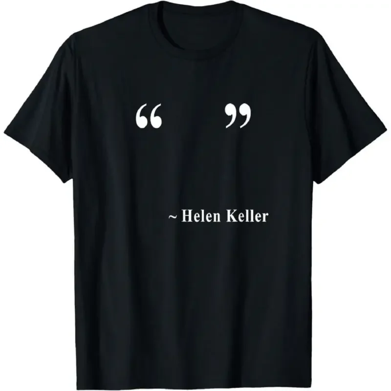 SageSprint Helen Keller Empty Quote Short-Sleeve Round-Neck T-Shirt, Soft Cotton Casual Sports Top for Men, Funny Meme Graphic Tee, Friend Gift, Shortsleeve Black Menswear