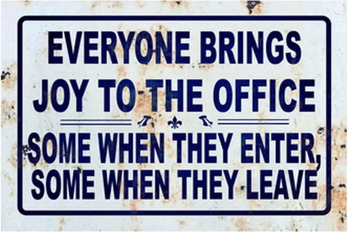 Funny Everyone Brings Joy To The Office Vintage Metal Tin Sign Sarcastic Quote Office Workplace Wall Decor Plaque