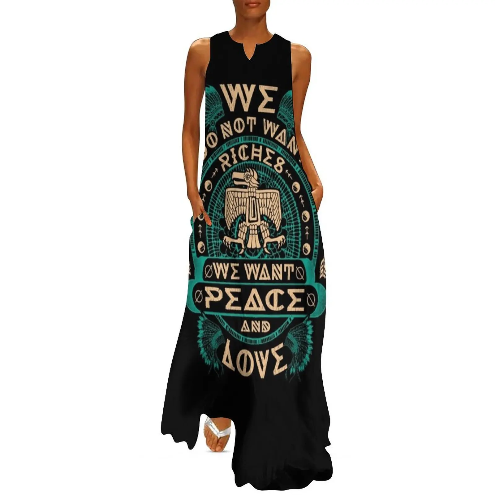 NATIVE AMERICAN WE DO NOT WANT RICHES WE WANT PEACE AND LOVE Long Dress loose women's dress summer dress woman 2025 trendy