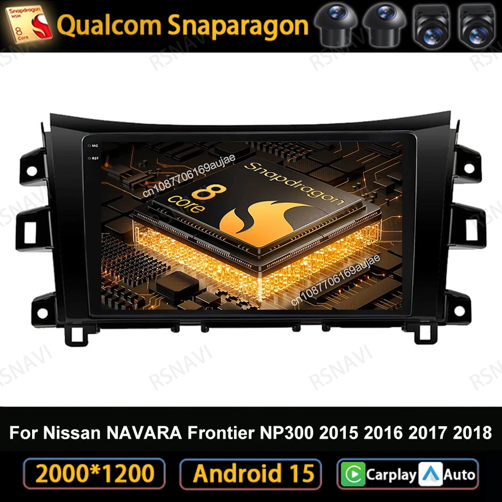 

Car Radio Android 15 For Nissan NAVARA Frontier NP300 2015 2016 2017 2018 DSP BT QLED Viedo Player DVD Navigation Qualcomm GPS