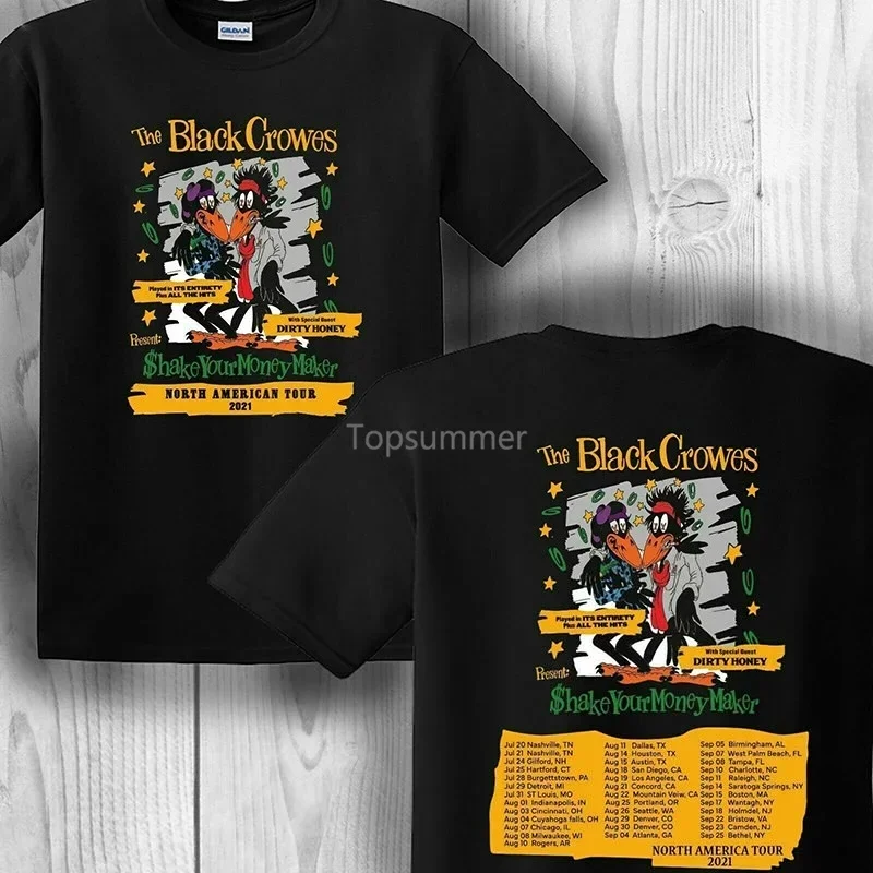 Blacks Crowes Shake Your Money Maker Tour 2021 2 Sides Cotton T-Shirt S-5Xl