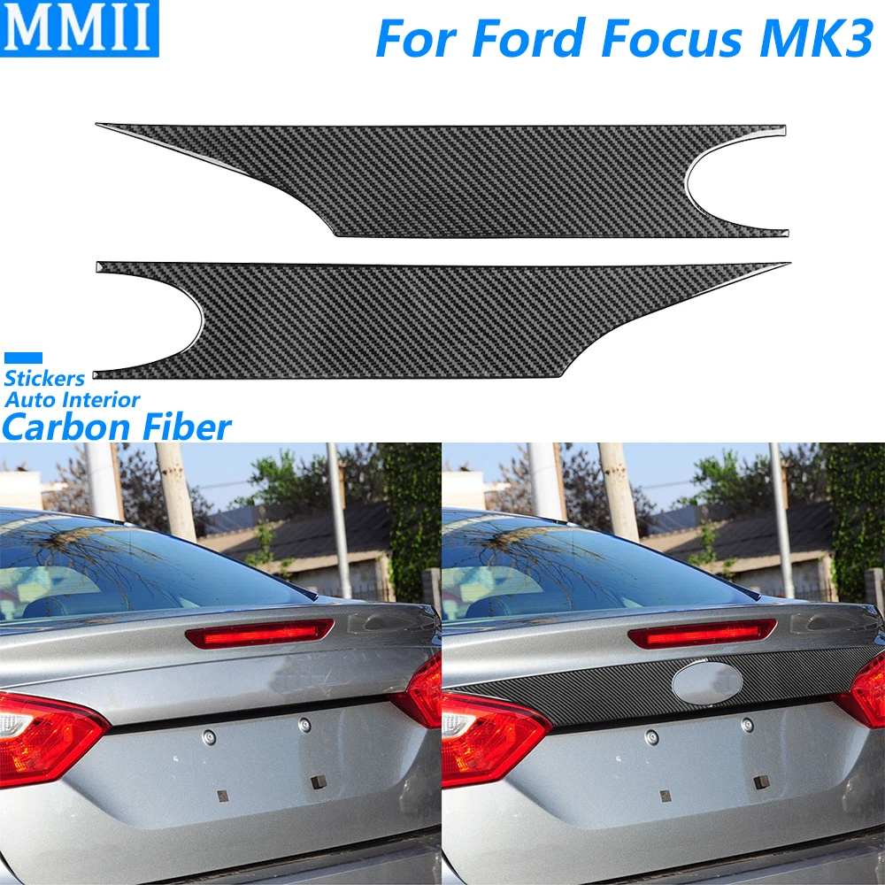 For Ford Focus MK3 2012-2018 Carbon Fiber Exterior Rear Tailgate Trunk Panel Decorative Cover Car Accessories Decoration Sticker