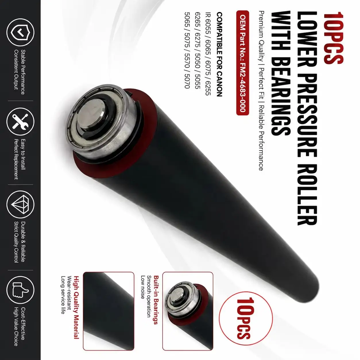 10PCS Lower Pressure Roller with Bearings for Canon IR 6055 6065 6075 6255 6265 6275 5050 5055 5065 5075 5570 5070 FM2-4683-000