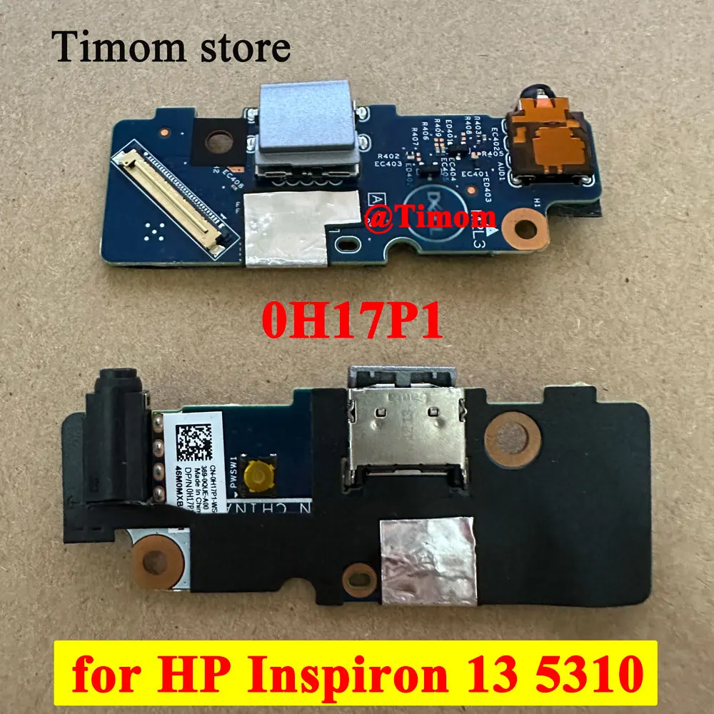 H17P1 0H17P1 for HP Inspiron 13 5310 Original New Laptop USB I/O Board SD Card Reader Audio Port Power Switch Board