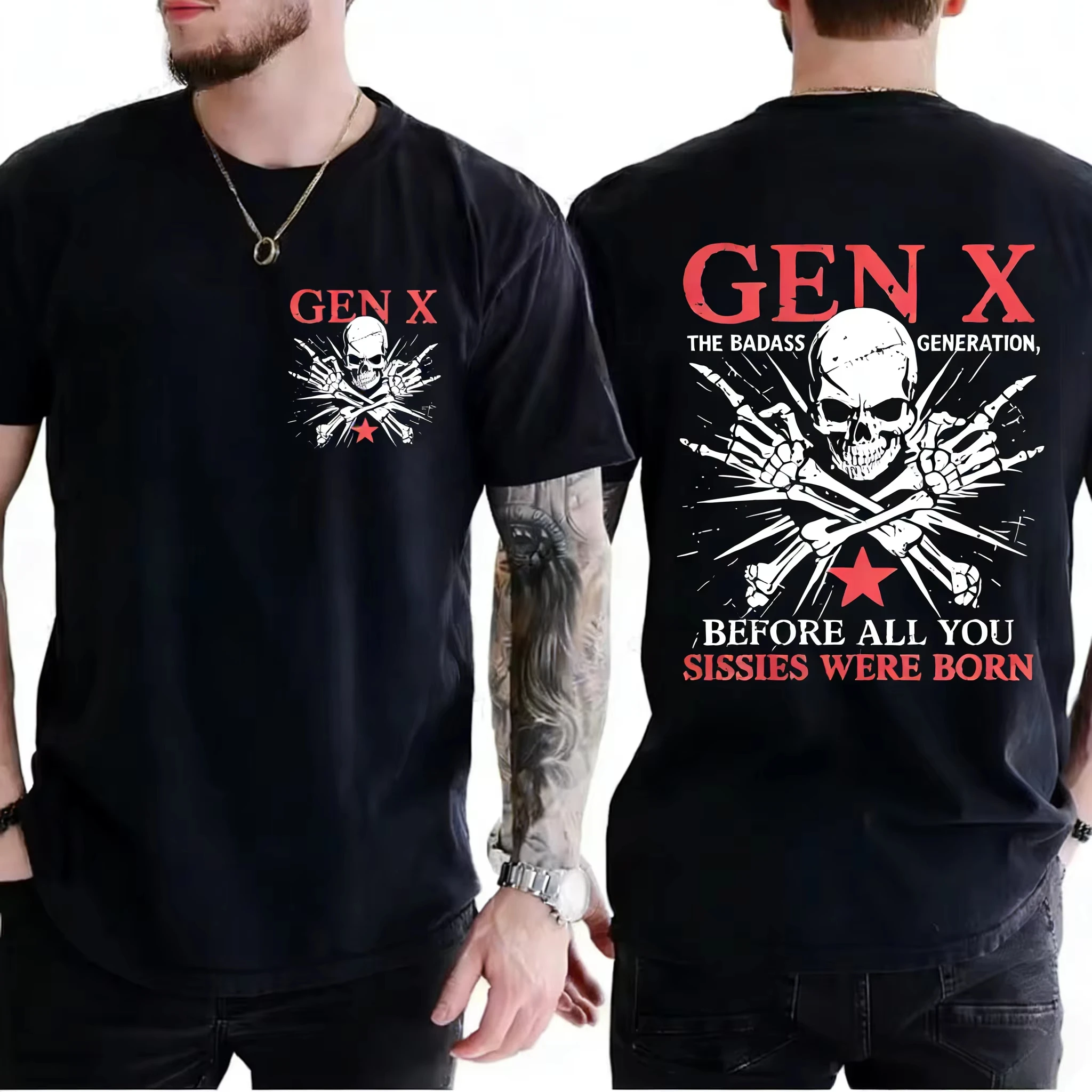 Retro X Generation Before All You Sissie Shirt The Badass Generation X Shirt Graphic Short Sleeve Shirt Unisex Men 2026 Summer