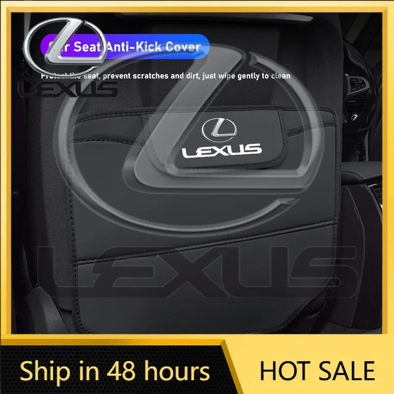 

2026 Hot Interior Stickers Car Seat Anti-Kick Pad Leather Cover Interior Storage Bag For Lexus F-SPORT ES RX NX LS UX LM LX GX L
