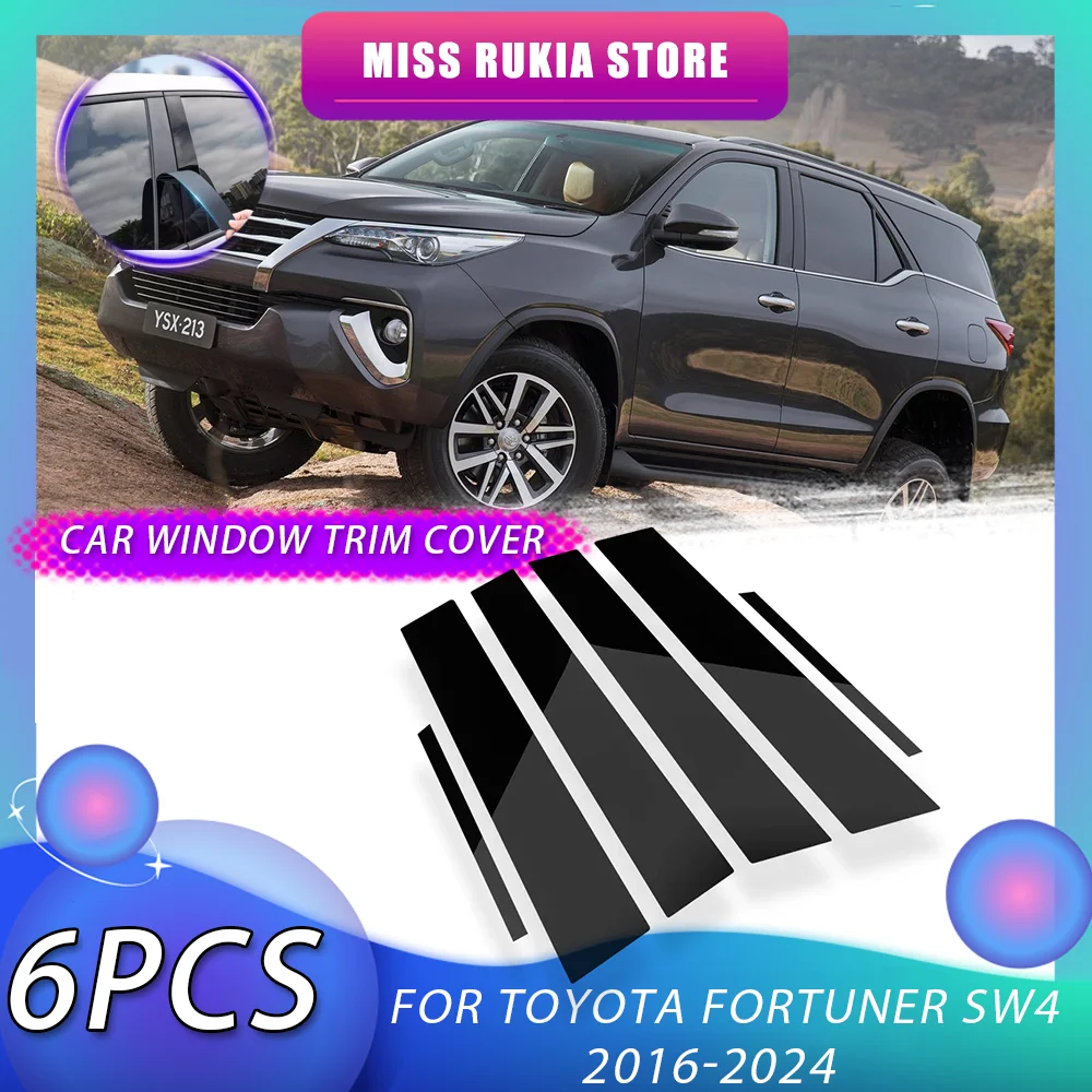 Window Trim Cover for Toyota Fortuner SW4 AN150 AN160 2016~2024 2019 2023 Black Molding Pillar Posts Stickers Door Accessories