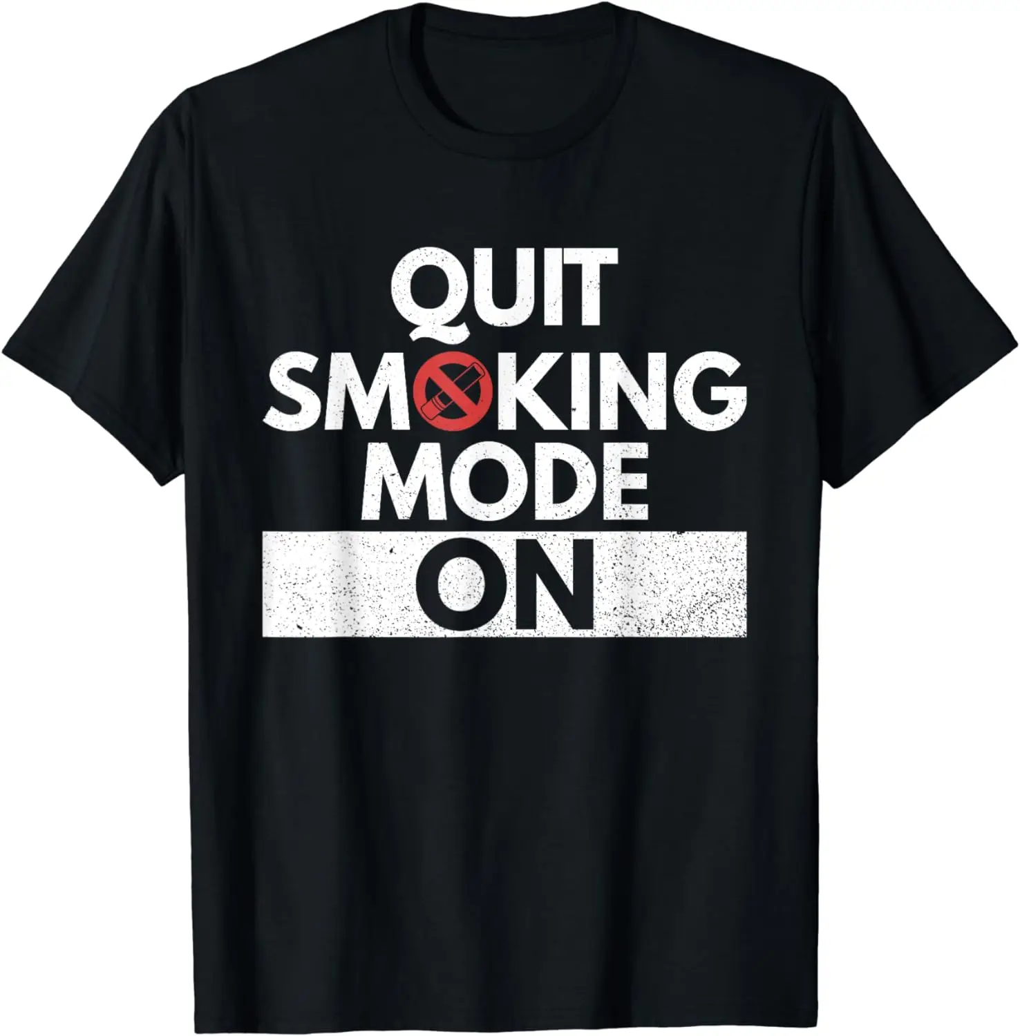 Funny Gift Quit Smoking Mode on Design for A Smoking Quitter T-Shirt Unisex Style Shirts for Women Men Clothing Streetwear Y2k