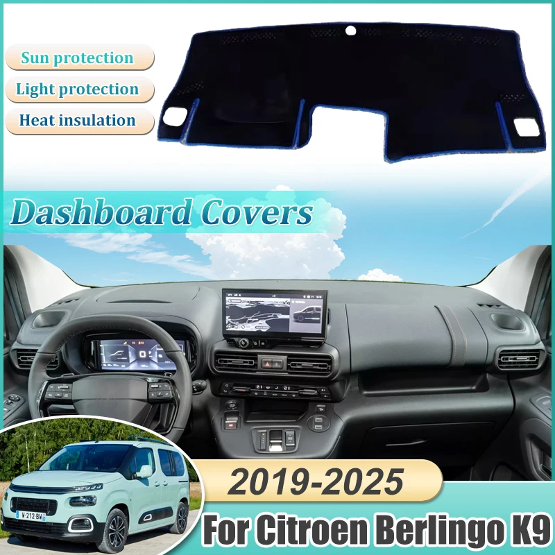For Citroen Berlingo K9 2019~2025 Peugeot Partner Vauxhall Combo Car Dashboard Mat Dashmat Cover Sunshade Pad Carpet Accessories