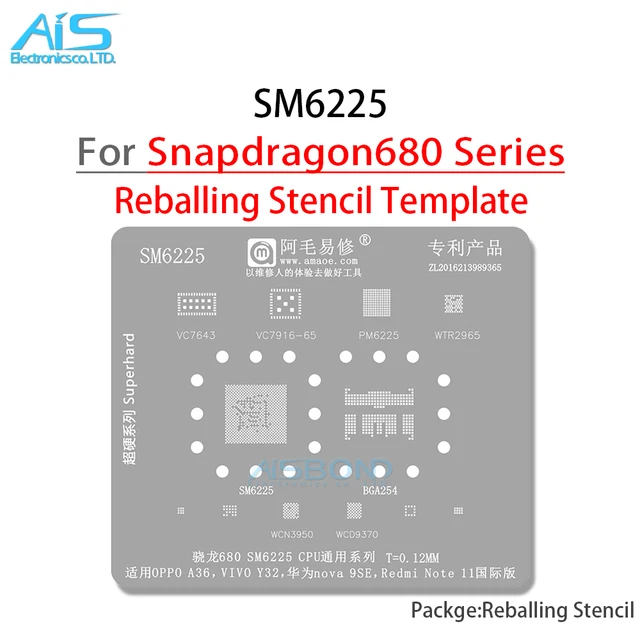 SM6225 BGA Reballing wzornik dla Snapdragon680 OPPO A36 Redmi Note11 Huawei Nova9Se VC7643 VC7916 PM6225 WTR2965 WCD9370 WCN3950